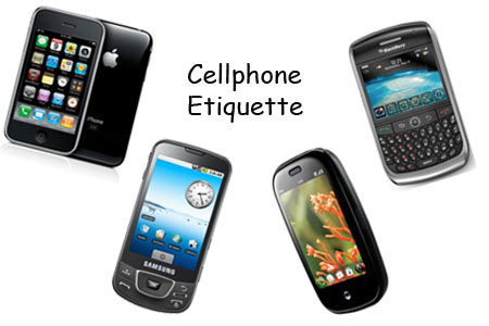 Cellphone Etiquette