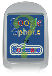 Gphone or software