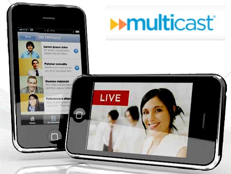 Multicast video iPhone