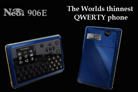 Neoi 906E thinnest QWERTY phone 