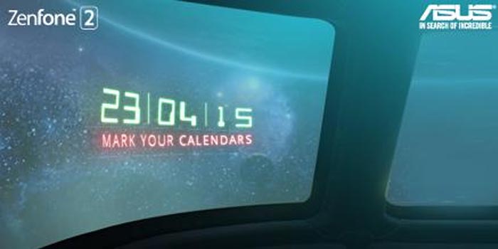 Asus Zenfone 2 series to be launched on April 23 in India