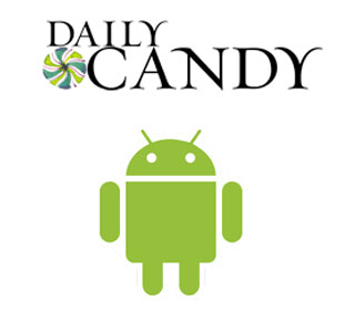 DailyCandy Android App