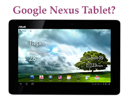Asus Google Nexus Tablet